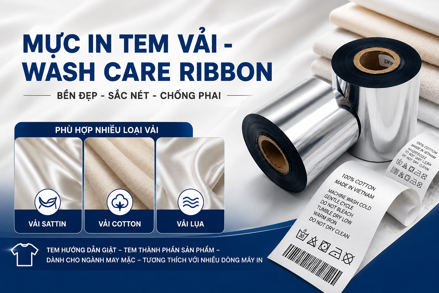 GIẢI PHÁP MỰC IN TEM BỀN ĐẸP NGÀNH MAY MẶC - WASH CARE RIBBON